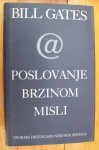 POSLOVANJE BRZINOM MISLI - Bill Gates