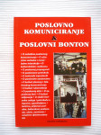 Poslovno komuniciranje i poslovni bonton   Eduard Osredečki
