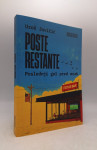 Poste restante - poslednji gol pred mrak