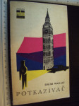 POTKAZIVAČ - Edgar Wallace