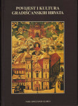 Povijest i kultura gradišćanskih Hrvata, Nakladni zavod Globus, 1995.