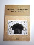 Povijest stankovačkog kraja i Morića - Mario Morić
