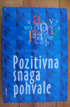 POZITIVNA SNAGA POHVALE - Jerry D. Twentier