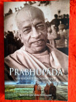 PRABHUPADA Vaš vječni dobronamjernik