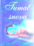 Predrag Tomljanović - Tumač snova