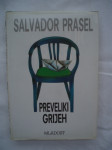 PREVELIKI GRIJEH   Salvador Prasel