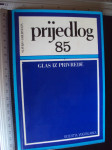 PRIJEDLOG 85 - glas iz privrede - Slavko Goldstein