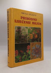 Prirodno liječenje biljem (18. izd.)