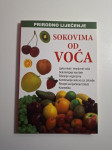 Prirodno liječenje sokovima od voća - sokoterapija