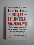 Program izliječenja srčane bolesti - Dean Ornish