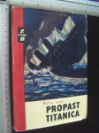 PROPAST TITANICA - Walter Lord