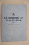 PROTIVTENKOVSKI TOP 100 mm T12 82A19M)  RADIONIČKO ODRŽAVANJE I REMONT