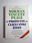 Proživite cijeli svoj život - Norman Vincent Peale