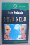 PRVO NEBO - Mario Fortunato