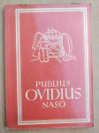 Publius Ovidius Naso - Ausgewählte Dichtungen