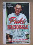 PUKI NACIONALE - Dražen Stjepandić