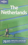 R.Berkmoes, K.Zimmerman : The Nederlands (Lonely Planet Guides)
