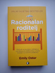 Racionalan roditelj - Emily Oster