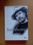 Rade Šerbedžija - Autobiografski zapisi - do posljednjeg daha
