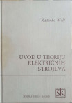 Radenko Wolf: Uvod u teoriju električnih strojeva