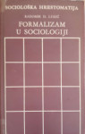 Radomir D. Lukić: Formalizam u sociologiji