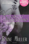 Raine Miller: Rijetko i dragocjeno