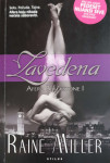 Raine Miller: Zavedena