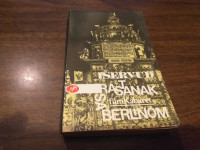 RASTANAK SA BERLINOM KRISTOFER IŠTERVUD SVJETLOST SARAJEVO 1986.