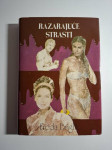 Razarajuće strasti - Freda Bright