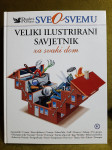 Reader's Digest - Sve o svemu - Veliki ilustrirani savjetnik