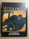 Richard Cavendish, Trevor O. Ling :  Mitologija – ilustrirana enciklop