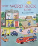 Richard Scarry: Best Word Book Ever