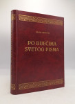 Po riječima Svetog Pisma