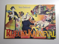 Riječki karneval - Saša Dmitrović (Rijeka - povijest karnevala)