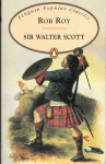 Rob Roy: Sir Walter Scott