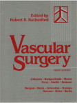 Robert B Rutherford: Vascular Surgery, Vol. 1, Third Edition