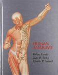Robert Carola, John Harley, Charles R. Noback : Human Anatomy