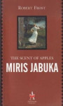 Robert Frost: Miris jabuka