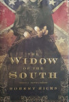 Robert Hicks: The Widow of the South