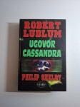 Robert Ludlum, Philip Shelby - Ugovor Cassandra