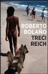 Roberto Bolaño: Treći Reich