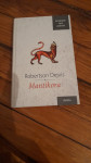 Robertson Dejvis-Mantikora