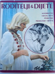 RODITELJI & DIJETE