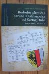 RODOSLOV PLEMIĆA I BARUNA KAŠTELANOVIĆA OD SVETOG DUHA 14. - 17. st.