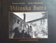 Roman Latković, Ranko Dokmanović: Vilinska Istra