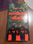 Roverova Braca,Đorđe Ličina,1987god