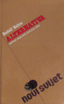 Rudolf Bahro: Alternativa - kritika realnog socijalizma