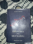 Rudolf Horvat - Hrvatska na mučilištu