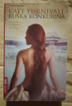 Ruska konkubina - Kate Furnivall
