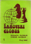 Sahovski Globus (Chess Globus) sah